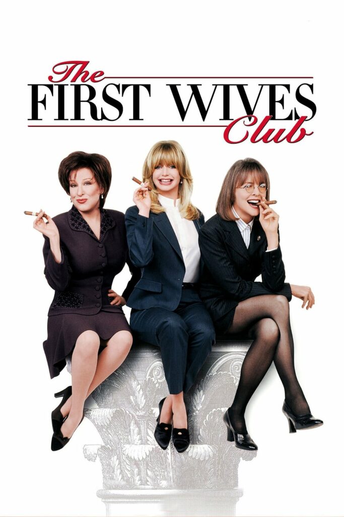 Poster for the movie "The First Wives Club"