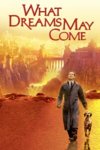 Poster for the movie "What Dreams May Come"