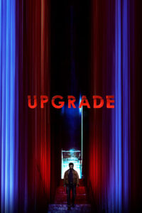 Poster for the movie "Upgrade"