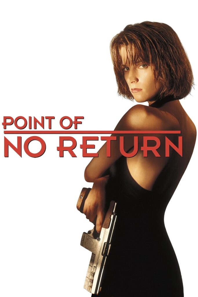 Poster for the movie "Point of No Return"