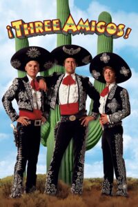 Poster for the movie "¡Three Amigos!"