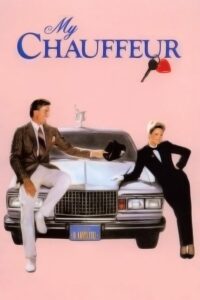 Poster for the movie "My Chauffeur"