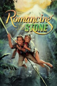 Poster for the movie "Romancing the Stone"