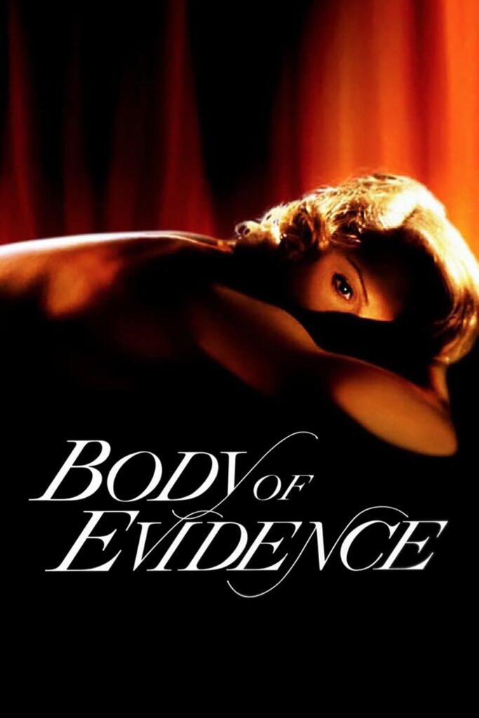 Poster for the movie "Body of Evidence"