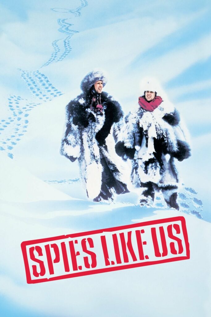 Poster for the movie "Spies Like Us"