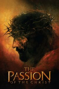 Poster for the movie "The Passion of the Christ"