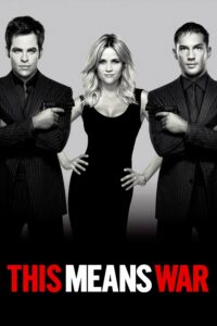 Poster for the movie "This Means War"
