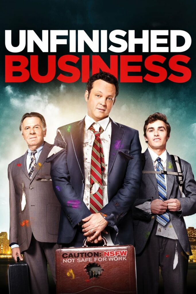 Poster for the movie "Unfinished Business"