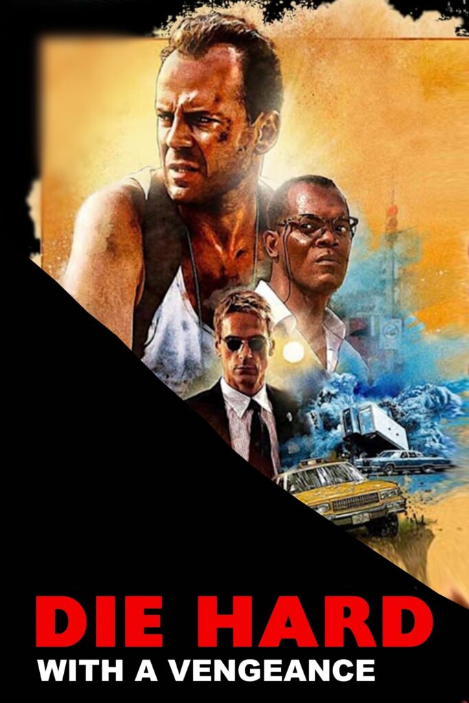 Poster for the movie "Die Hard: With a Vengeance"